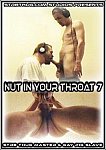 Nut In Your Throat 7 featuring pornstar Str8thugMaster