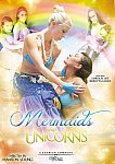 Mermaids And Unicorns featuring pornstar Missy Minks