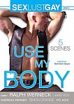 Use My Body featuring pornstar Johny Kamp