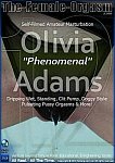 Olivia Adams 12: Phenomenal featuring pornstar Olivia Adams