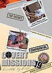 Covert Missions 19 directed by Mike