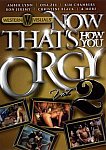 Now That's How You Orgy 2 featuring pornstar Ron Jeremy