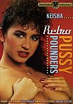 Retro Pussy Pounders featuring pornstar Keisha