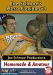 Joe Schmoe's HetroFlexible 3 featuring pornstar Black Joe