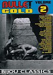 Bullet Gold 2 featuring pornstar George Broadway
