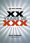 XX Years Of XXX: Hot House featuring pornstar Alex Collack