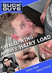 Swallowing Anton's Hairy Load featuring pornstar Aaron French