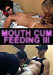 Mouth Cum Feeding 3 from studio Ttb productions