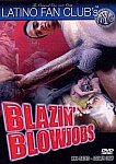 Blazin' Blowjobs from studio Latino Fan Club