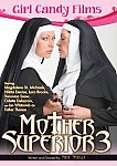 Mother Superior 3 featuring pornstar Odette Delacroix