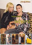 My Whore Life 3 from studio Sticky Video