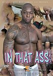 In That Ass featuring pornstar Kameo