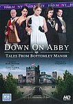 Down On Abby: Tales From Bottomley Manor featuring pornstar Ava Dalush