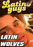 Latin Wolves from studio Latinoguys.com