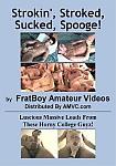 Fratboy Video 12: Strokin' Stroked Sucked Spooge from studio Frat Boy Videos