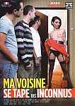 Ma Voisine Se Tape Des Inconnus featuring pornstar Rose