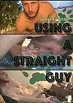Using A Straight Guy featuring pornstar Roman Rivers