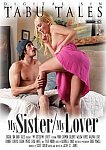My Sister My Lover featuring pornstar Willow Hayes