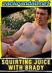 Squirting Juice With Brady from studio Zack Randall