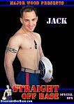 Straight Off Base: Special Ops Jack directed by Major Wood