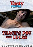 Trace's POV With Lucas featuring pornstar Lucas Sky