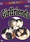 Girlfriends directed by Richard Rank