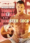 Interviewing Tommy Deluca And His Monster Cock featuring pornstar Tommy DeLuca