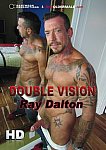 Double Vision featuring pornstar Ray Dalton
