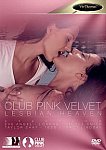 Club Pink Velvet: Lesbian Heaven featuring pornstar Lorena