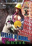 Operaie Di Giorno... Puttane Di Notte featuring pornstar July Di Maggio