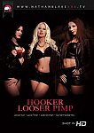 Hooker Looser Pimp directed by Nathan Blake