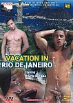 Vacation In Rio De Janeiro directed by Dario Marxxx