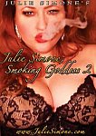 Smoking Goddess 2 featuring pornstar Julie Simone