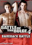 Battle Of The Bulge 4: Bareback Battle featuring pornstar Quentin Gainz
