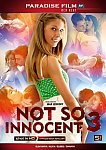 Not So Innocent 3 featuring pornstar Elysee
