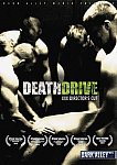Death Drive directed by I Que Grande