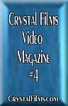 Video Magazine 4 from studio Crystal Films