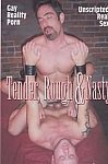 Tender, Rough And Nasty featuring pornstar Chris Fox