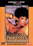 Tigresses... And Other Man-Eaters featuring pornstar Vanessa Del Rio