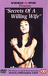 Secrets of a Willing Wife from studio Video X Pix