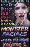 Monster Facials The Movie 2 featuring pornstar Kilian (f)