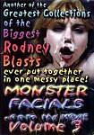 Monster Facials The Movie 3 directed by Rodney Moore