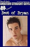 Best Of Bryan from studio AmateurStraightGuys