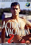 Action Vacation 2 directed by Nir