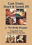 Cum Shots, Short And Sweet 5 featuring pornstar Jason Crew