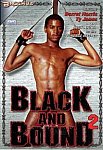Black And Bound 2 featuring pornstar Darryl Harris