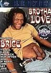 Brotha Love featuring pornstar Brice