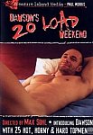 Dawson's 20 Load Weekend featuring pornstar Chet (TIM)