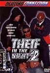 Thief In The Night 2 directed by Marvin Jones