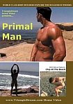 Primal Man directed by Nick Baer